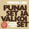 Punaiset ja valkoiset - Lauluja vaikeilta ajoilta - Veikko Lavi