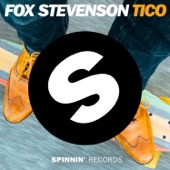 Fox Stevenson - Tico