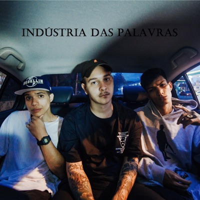 Indústria das Palavras (feat. Gabriel Xan & Mon-Ra) - Single