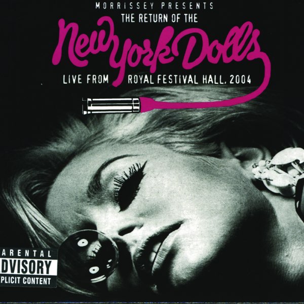 The Return of the New York Dolls: Live from Royal Festival