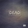 Dead - Single