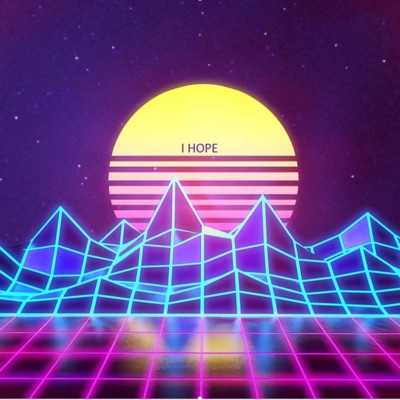 I Hope - Single