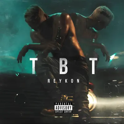 TBT - Single - Reykon