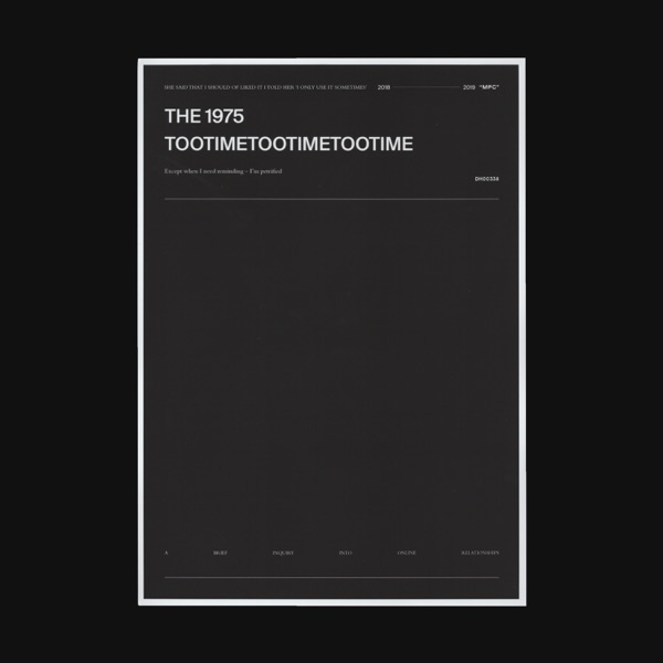 The 1975 - Tootimetootimetootime