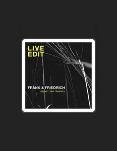 Dengarkan Frank & Friedrich, tonton video musik, baca bio, lihat tanggal tur & lainnya!