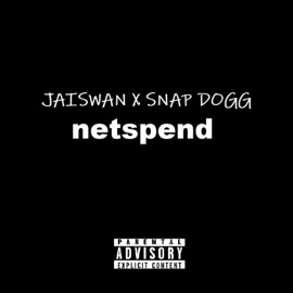 Netspend (feat. Snap Dogg) Jaiswan
