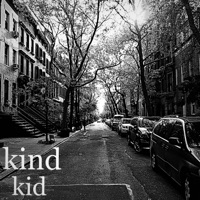 Old Days - Single - Kind Kid