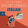 Short Stories in Italian for Beginners - Olly Richards