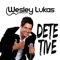 Detetive (feat. Fátima Leão) - Wesley & Lucas lyrics