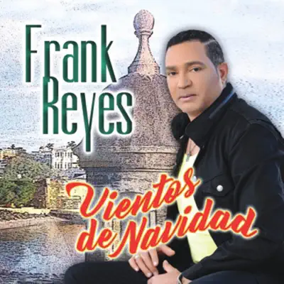 Vientos de Navidad - Single - Frank Reyes
