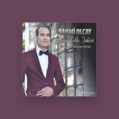 Listen to Rahmi Olcay, watch music videos, read bio, see tour dates & more!
