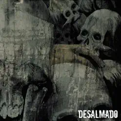 Desalmado - Desalmado