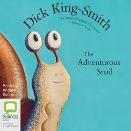 The Adventurous Snail (Unabridged)