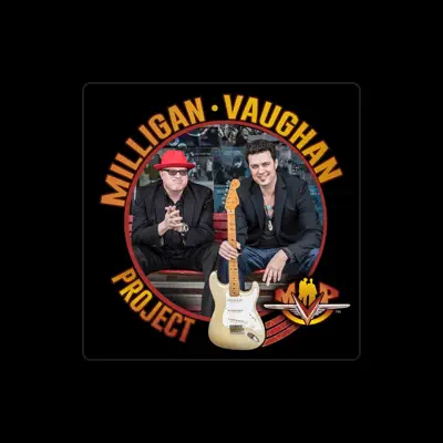 Listen to The Milligan Vaughan Project, watch music videos, read bio, see tour dates & more!