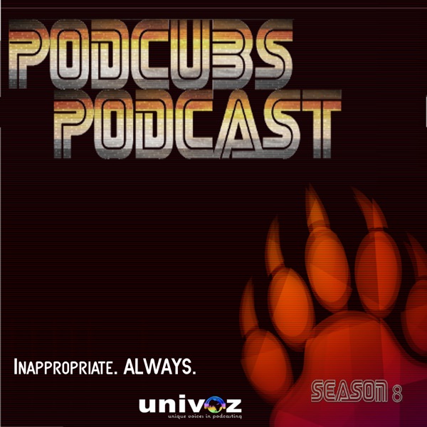 Pod Cubs Podcast – Inappropriate. Always cover