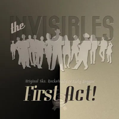 First Act! - The Invisibles