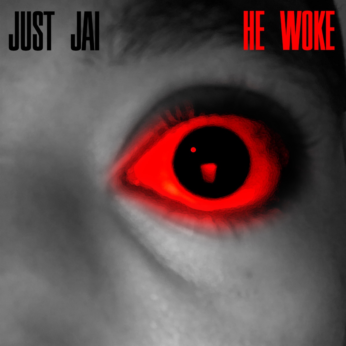 He Woke - Single – Album par Just Jai – Apple Music