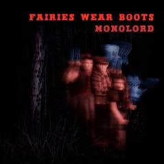 Fairies Wear Boots - EP