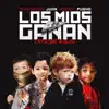 Stream & download Los Mios Ganan (feat. Pusho, Juhn & Noriel) - Single