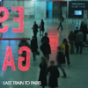 Last Train to Paris (Deluxe Version) - Diddy - Dirty Money