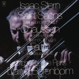 Saint-Saëns: Concerto No. 3 in B Minor, Op. 61 - Chausson: Poème, Op. 25 - Fauré: Berceuse, Op. 16