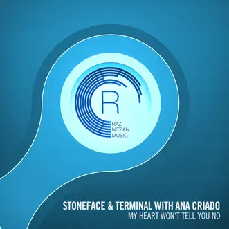 My Heart Won't Tell You No (Radio Edit) by Stoneface & Terminal & Ana Criado song reviws