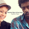 Espelhos d'Água - Patricia Marx & Seu Jorge