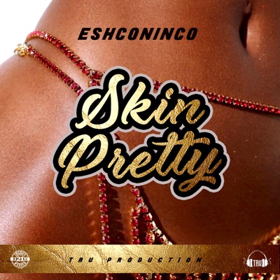 Skin Pretty - Single