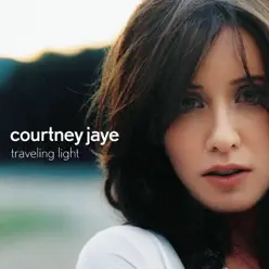 Traveling Light - Courtney Jaye