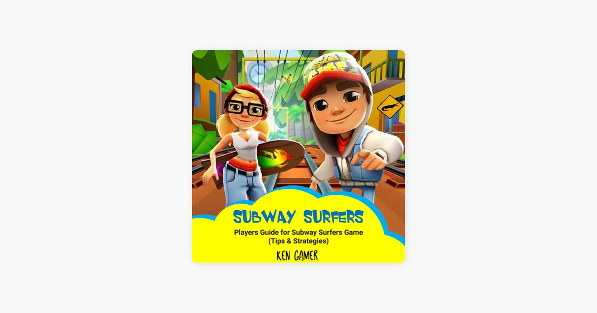 Subway Surfers Game Guide: Getting Started