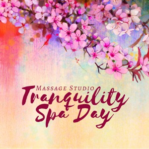 Tranquility Spa Day: Massage Studio, Nature Sounds for Shiatsu, Relaxing Music for Wellness Center, Home SPA Massage with Calm Background Music