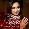Mexe Com Ele