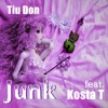 Junk (feat. Kosta T) - Single