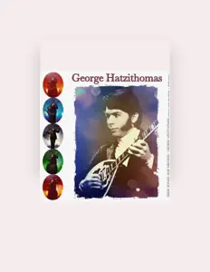 Ouça George Hatzithomas, assista a videoclipes, leia a biografia, veja as datas das turnês e mais!