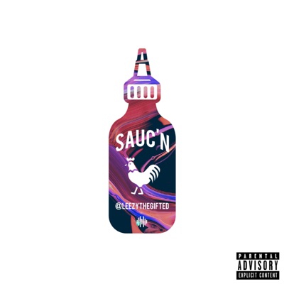 Sauc'n (feat. Most Wanted) - Single