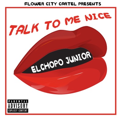 Talk to Me Nice - Single