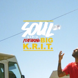 Soul (Remix) [feat. Big K.R.I.T.] Caleborate