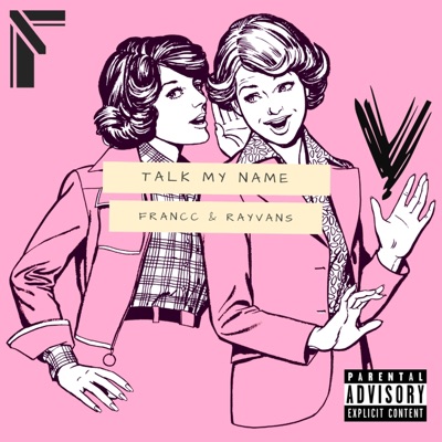 Talk My Name - Single