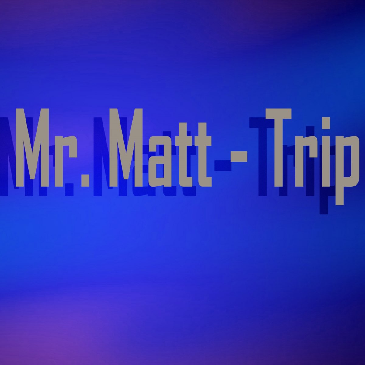 Trip - EP - Mr. Matt의 앨범 - Apple Music Apple Music에서 감상하는 Mr. Matt의 Trip - EP