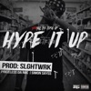 Hype It Up - Single