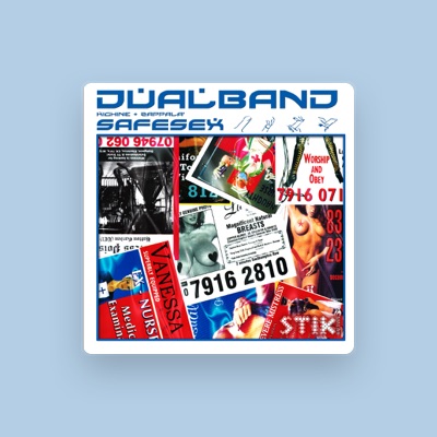 Listen to Dual Band, watch music videos, read bio, see tour dates & more!