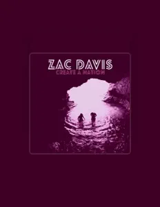 Zac Davisを聴いたり、ミュージックビデオを鑑賞したり、経歴やツアー日程などを確認したりしましょう！