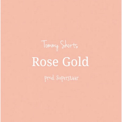 Rose Gold - Single
