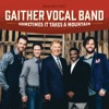 Gaither Vocal Band - That’s When the Angels Rejoice