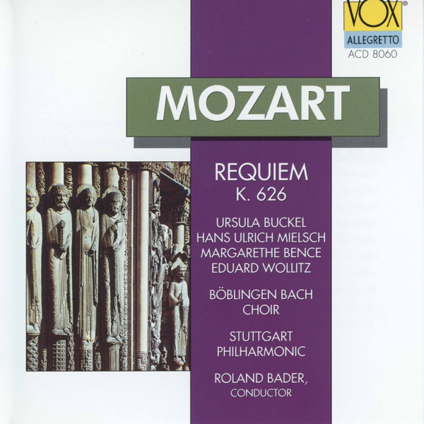 Mozart: Requiem in D Minor, K. 626