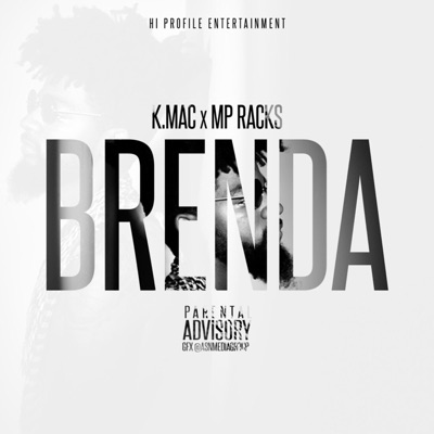 Brenda (feat. Mp Racks) - Single