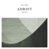 Adrift Reworks - EP, 2018