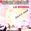 She's Not a Disco Lady (feat. D.D. Sound) [High Energy] - Single