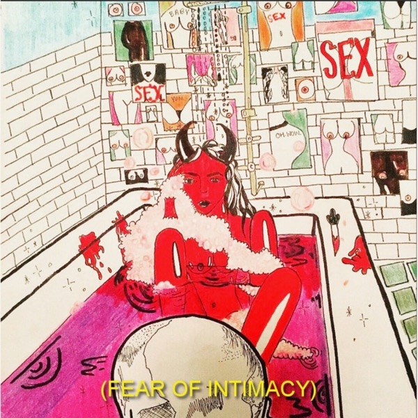 Fear of Intimacy - Andrew Muccitelli