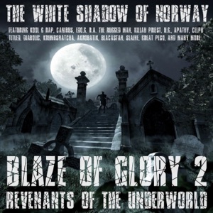 Blaze of Glory 2 (Revenants of the Underworld)